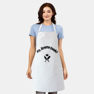 Funny Cooking Apron - “Yo, Lemme Cook!” Meme Quote Schort