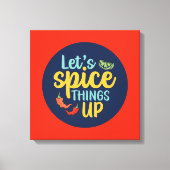 Funny Cooking Spice Dingen in de keukenkunst Canvas Afdruk (Voorkant)