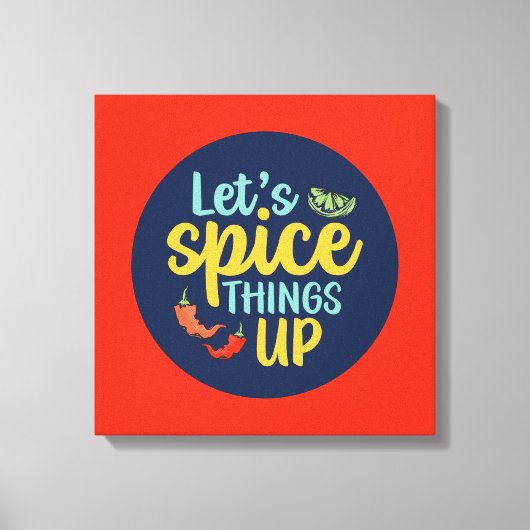 Funny Cooking Spice Dingen in de keukenkunst Canvas Afdruk (Voorkant)