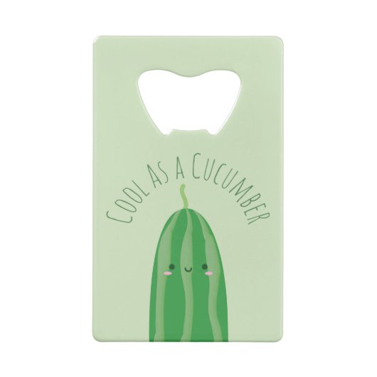 Funny Cool as a Cucumber Cute Foodie Pun Joke Creditkaart Flessenopener (Achterkant)