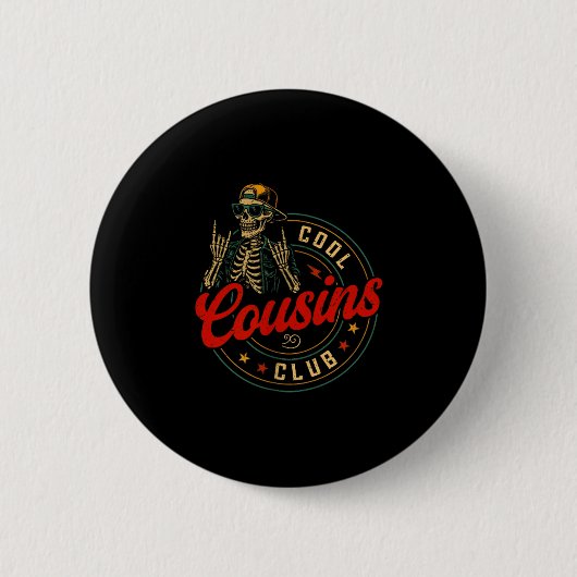 Funny Cool Cousins Club Shirt Cousin Crew Skeleton Ronde Button 5,7 Cm (Voorkant)
