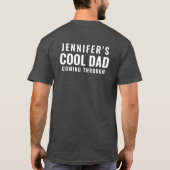 Funny Cool Papa komt op pad en personaliseer Charc T-shirt (Achterkant)