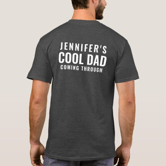 Funny Cool Papa komt op pad en personaliseer Charc T-shirt (Achterkant)