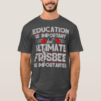 Funny Cool Ultimate Frisbee Ultimate Player Gift T-shirt