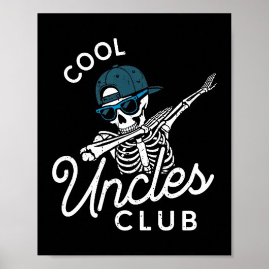 Funny Cool Uncles Club Shirt Funny Skeleton Uncle  Poster (Voorkant)