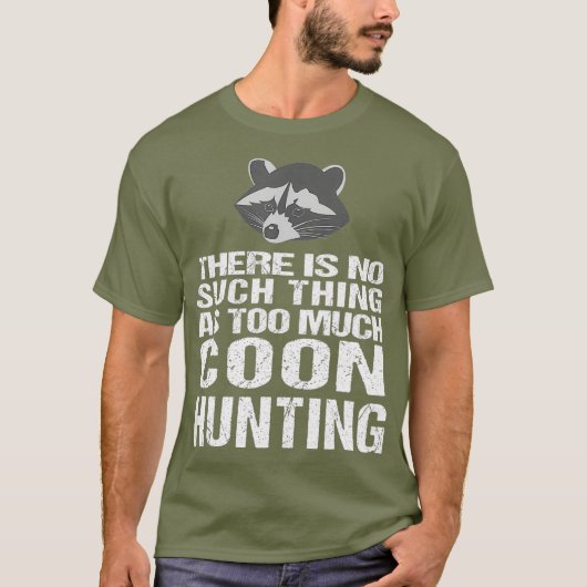 Funny Coon Hunting Raccoon T-shirt (Voorkant)