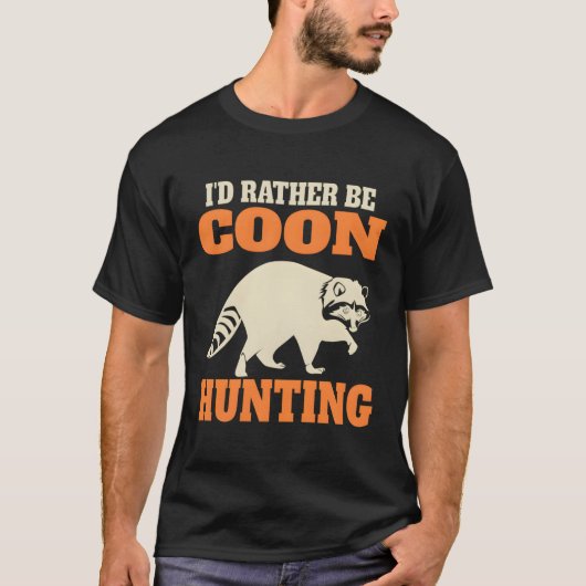 Funny Coon Hunting T-shirt (Voorkant)