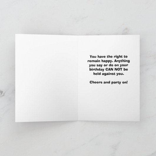 Funny  Cop Birthday Rights Kaart (Binnen)