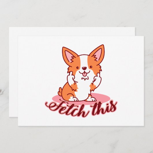 Funny Corgi Dog Middle Finger Fetch Feestdagenkaart (Voorkant / Achterkant)