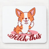 Funny Corgi Dog Middle Finger Fetch Muismat (Voorkant)