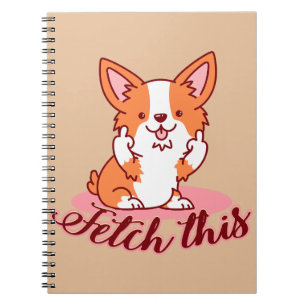 Funny Corgi Dog Middle Finger Fetch Notitieboek
