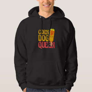 Funny Corn Dog Queen Hoodie