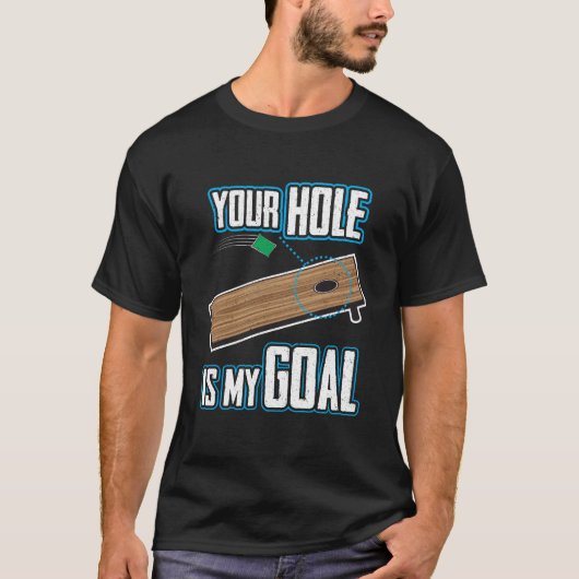 Funny Cornhole Shirt - Jouw gat is mijn doel (Voorkant)