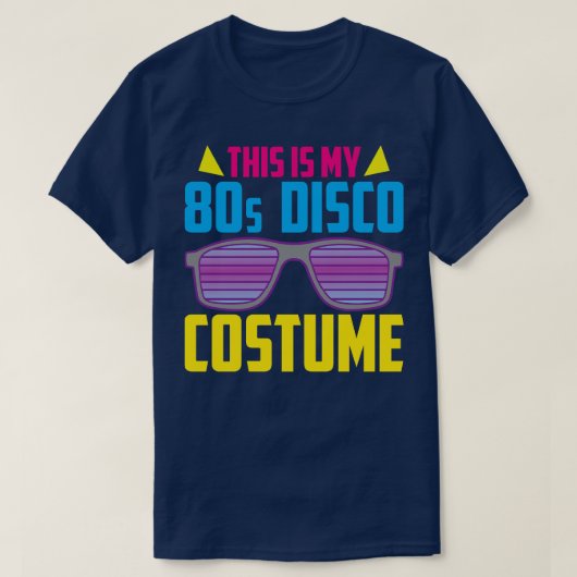 Funny Costume 80s Disco Party 80s Generation Retro T-shirt (Design voorkant)