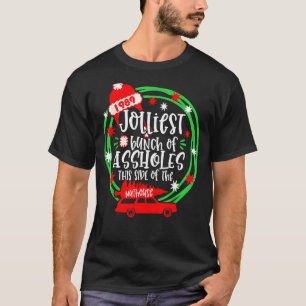 Funny Costume Kerstmis Truck Jolllllllllliest Bunc T-shirt