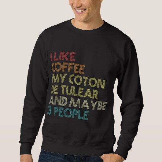 Funny Coton De Tulear Dog Owner Coffee Lovers Vint Trui (Voorkant)