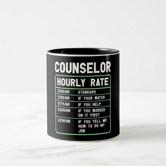 Funny Counselor Hourly Rate Two-Tone Coffee Mok (Center)