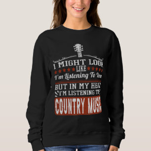 Funny Country Music Lover Westerne country Music Trui