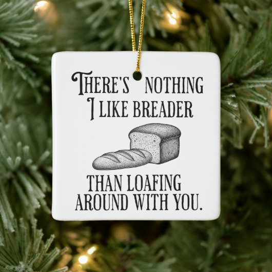 Funny Couple's Pun Joke Bread Gift Keramisch Ornament (Boom)