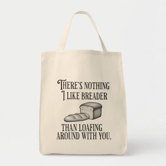 Funny Couple's Pun Joke Bread Gift Tote Bag (Voorkant)