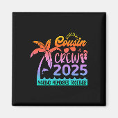 Funny Cousin Crew 2025 Summer Group Making Memorie Magneet (Voorkant)