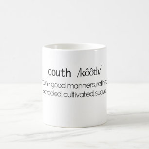 Funny Couth Definition White Coffee Mok