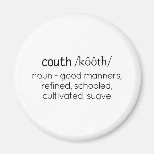 Funny Couth Humor Definition Magneet (Voorkant)