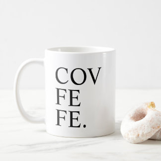 Funny Covfefe Coffee Mok Tea Cup
