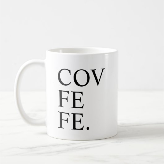 Funny Covfefe Coffee Mok Tea Cup (Links)