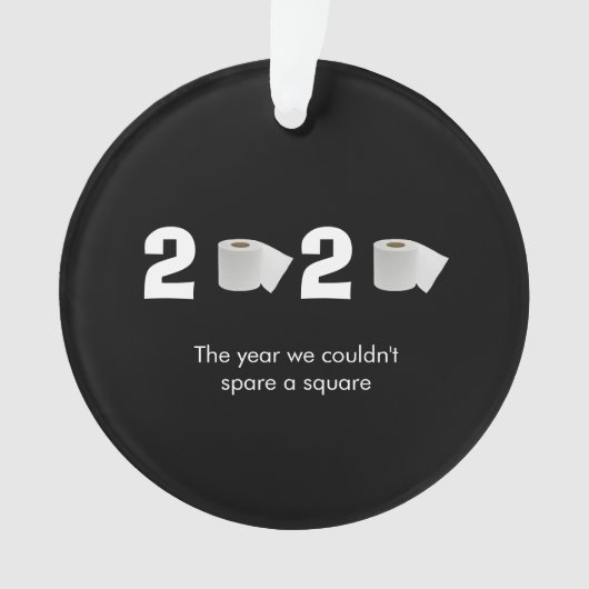FUNNY COVID19 2020 Toilet Paper Ornament (voorkant)