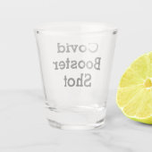 Funny Covid Booster Shot Shot Glas (Achterkant)
