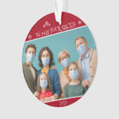 Funny Covid Foto we Miss Your Faces Red Ornament (voorkant)