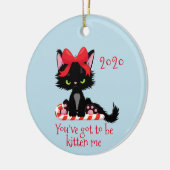 Funny Covid, je moet Kitten met 2020 zijn. Keramisch Ornament (Links)