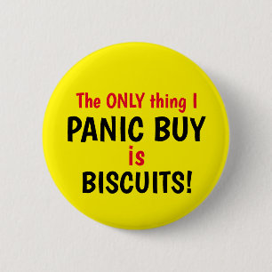 Funny Covid Panic Buy Biscuits Yellow Button