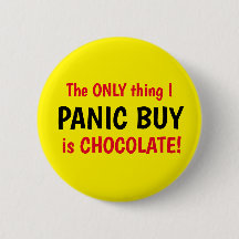 Funny Covid Panic Buy Chocolate Yellow Button