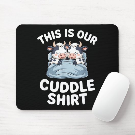 Funny Cow Couple Idea This Is Our Cuddle  Muismat (Met muis)