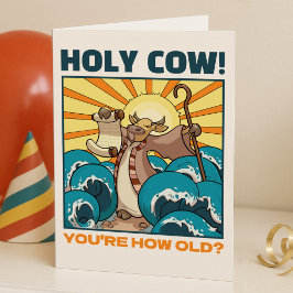Funny Cow Holy Cow! You're How Old? Animal Cartoon Kaart