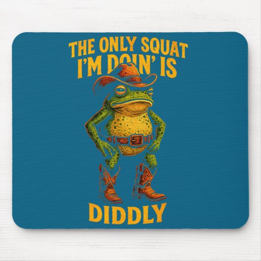Funny Cowboy Frog Graphic The Only Squat I’m Doin’ Muismat (Voorkant)