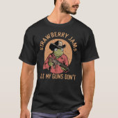 Funny Cowboy Frog Meme Strawberry Jams But My Guns T-shirt (Voorkant)
