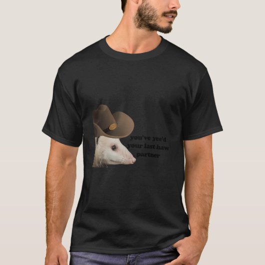 Funny Cowboy Possum Yeed Uw Laatste Haw Partner Ko T-shirt (Voorkant)