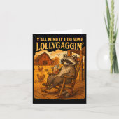 Funny Cowboy Raccoon, Y'all Mind If I Do Some Loll Kaart (Voorkant)