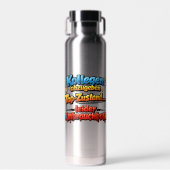 Funny Coworker Quote – Office Humor Bottle Waterfles (Voorkant)
