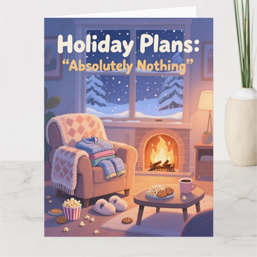 Funny Cozy Christmas Card Holiday Plans Absolutely Kaart (Voorkant)