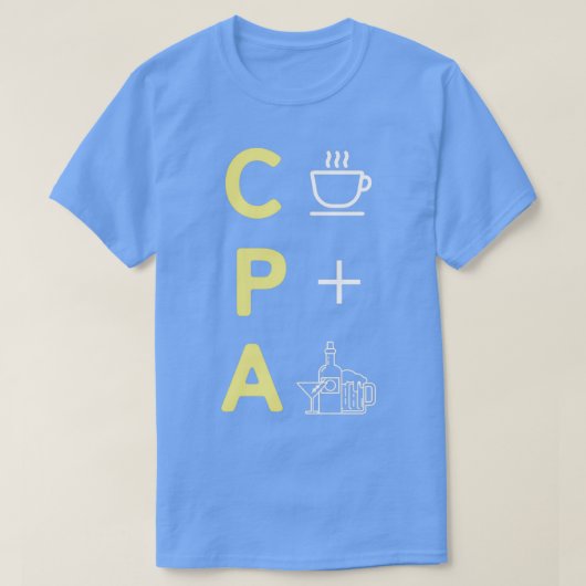 Funny CPA Certified Public Accountant Accounting A T-shirt (Design voorkant)