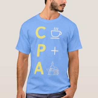 Funny CPA Certified Public Accountant Accounting A T-shirt