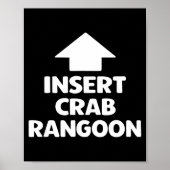 Funny Crab Rangoon Apparel _ Hilarious Foodie  Poster (Voorkant)