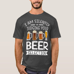 Funny Craft Beer Drink stilzwijgend Beer Sn T-shirt