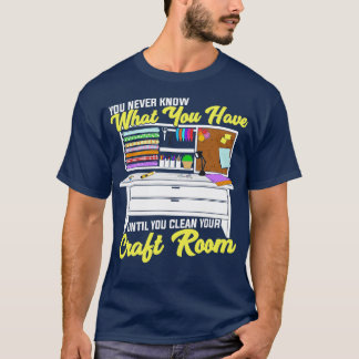 Funny Craft Room Hob T-shirt