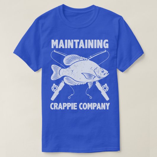 Funny Crappie Vist Pun Pomoxis Fisherman Gezegde T-shirt (Design voorkant)