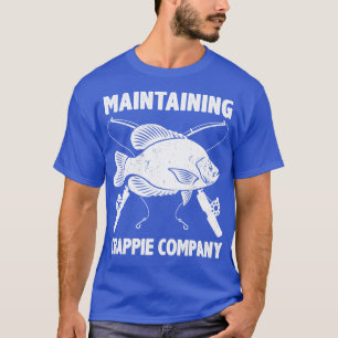 Funny Crappie Vist Pun Pomoxis Fisherman Gezegde T-shirt